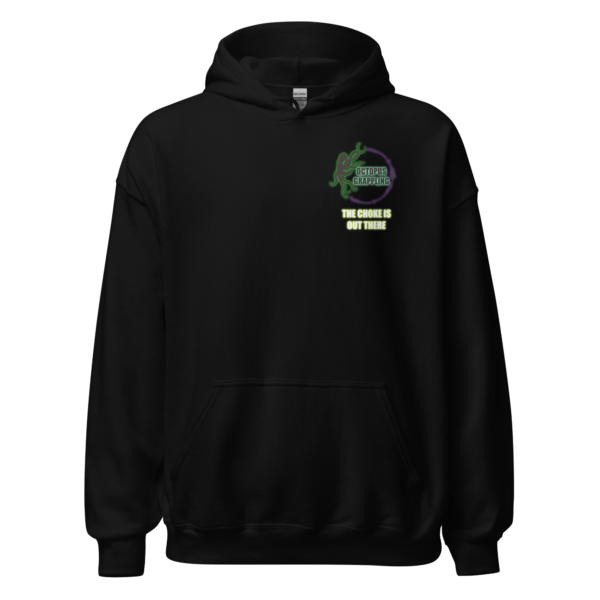 The Choke is Out There Hoodie - Image 4